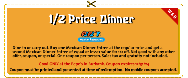 1/2 Price Mexican Dinner